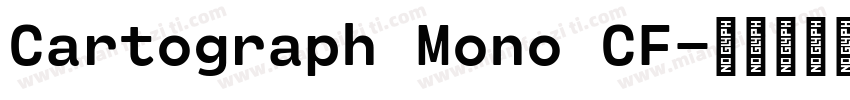 Cartograph Mono CF字体转换